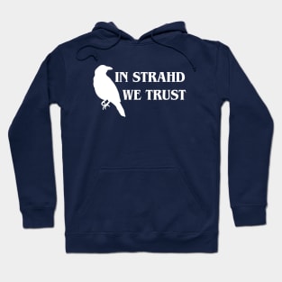 In Strahd we Trust - DARK Hoodie